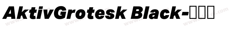 AktivGrotesk Black字体转换